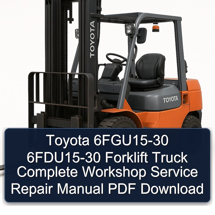 Toyota Gabelstapler 6FGU15-30 / 6FDU15-30 Werkstatt Handbuch PDF Download