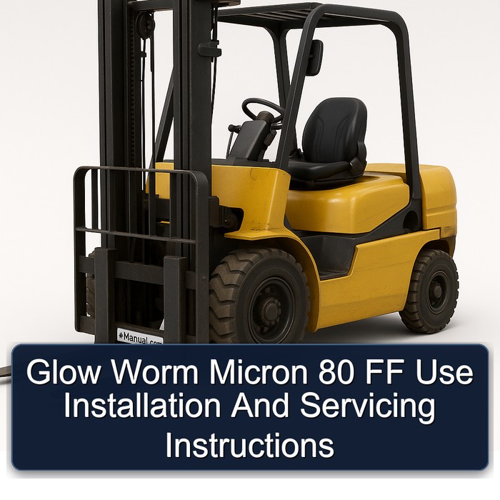 Glow Worm Micron 80 FF Use Installation And Servicing Instructions