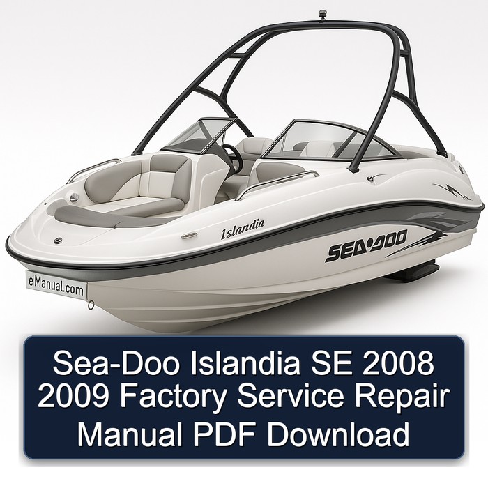 Sea-Doo Islandia SE 2008 2009 Factory Service Repair Manual PDF Download