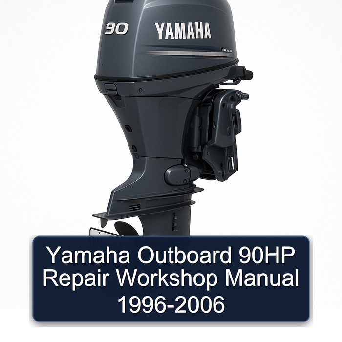 Yamaha Outboard 90HP Repair Workshop Manual 1996-2006 