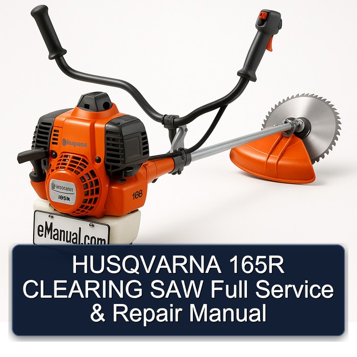 HUSQVARNA 165R CLEARING SAW Full Service & Repair Manual 