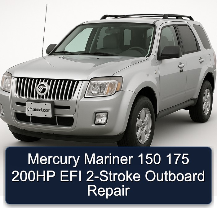 Mercury Mariner 150 175 200HP EFI 2-Stroke Outboard Repair PDF Download