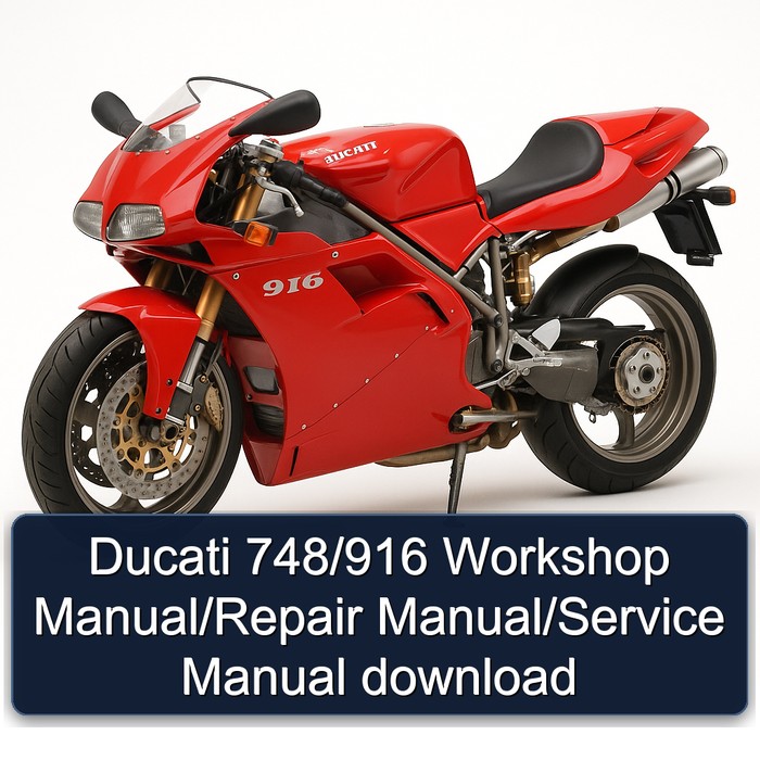 Ducati 748/916 Workshop Manual/Repair Manual/Service Manual download