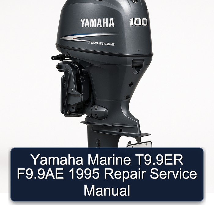 Yamaha Marine T9.9ER F9.9AE 1995 Repair Service Manual 