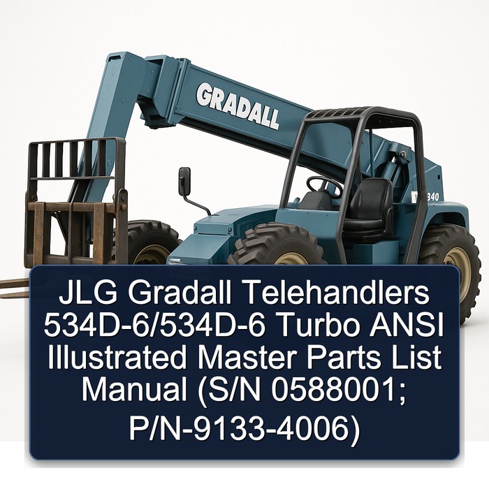 Jlg Gradall Telehandlers 534D-6/534D-6 Turbo Ansi (S/N 0588001; P/N-9133-4006) Parts Catalog PDF Download