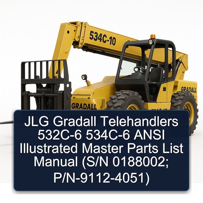 Jlg Gradall Telehandlers 532C-6 534C-6 Ansi (S/N 0188002; P/N-9112-4051) Parts Catalog PDF Download
