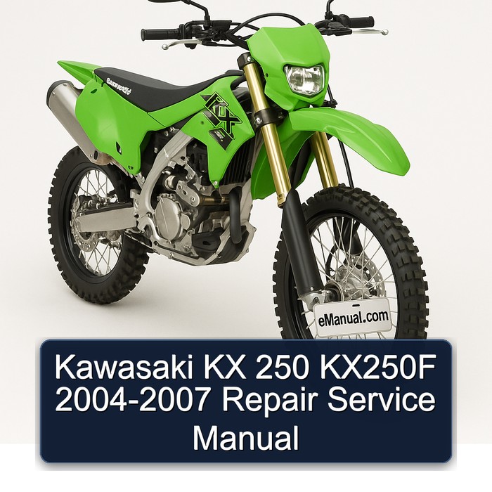 Kawasaki KX 250 KX250F 2004-2007 Repair Service Manual