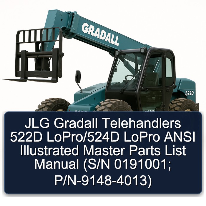 Jlg Gradall Telehandlers 522D Lopro/524D Lopro Ansi (S/N 0191001; P/N-9148-4013) Parts Catalog PDF Download
