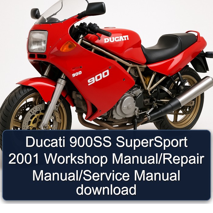 Ducati 900SS SuperSport 2001 Workshop Manual/Repair Manual/Service Manual download