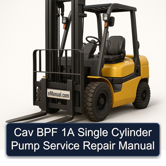 Cav BPF 1A Single Cylinder Pump Service Repair Manual