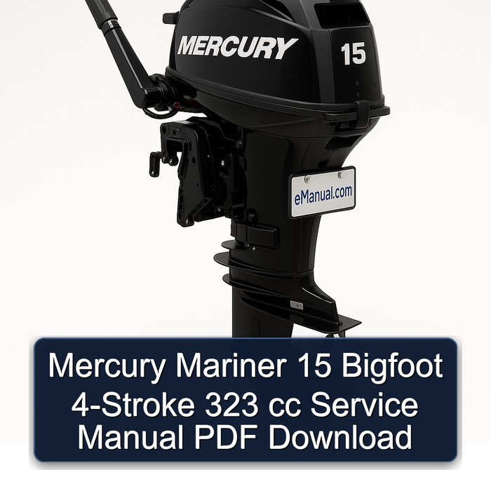 Mercury Mariner 15 Bigfoot 4-Stroke 323 cc Service Manual PDF Download