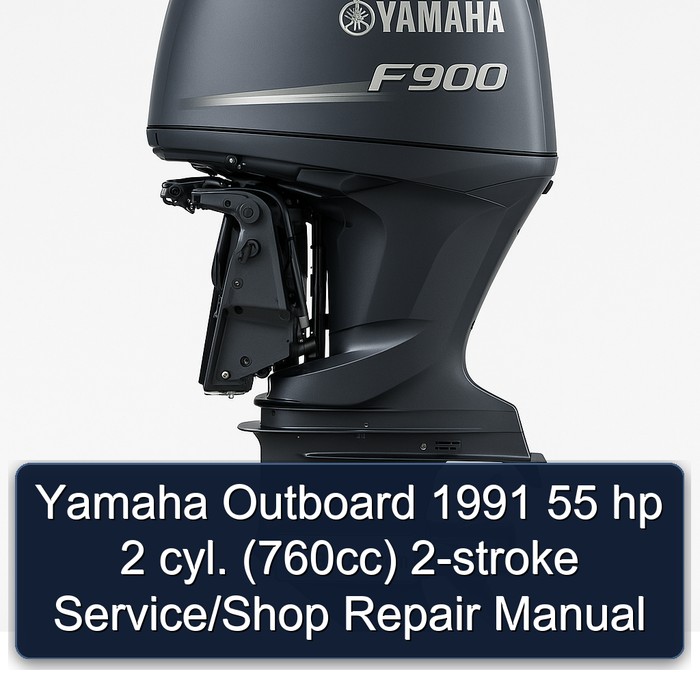 Yamaha Outboard 1991 55 hp 2 cyl. (760cc) 2-stroke Service/Shop Repair Manual 