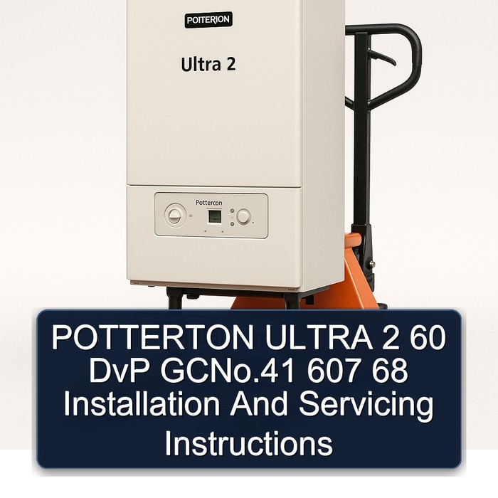 POTTERTON ULTRA 2 60 DvP GCNo.41 607 68 Installation And Servicing Instructions