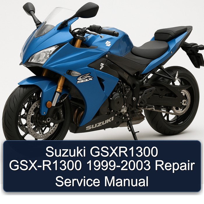 Suzuki GSXR1300 GSX-R1300 1999-2003 Repair Service Manual