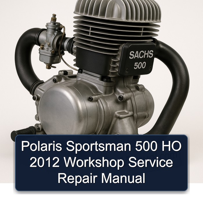Polaris Sportsman 500 HO 2012 Werkstatt-Handbuch
