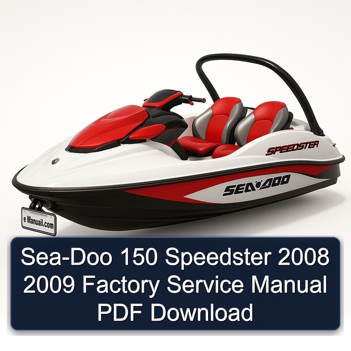 Sea-Doo 150 Speedster 2008 2009 Factory Service Manual PDF Download