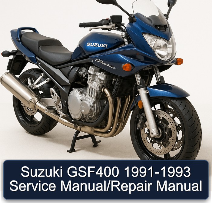 Suzuki GSF400 1991-1993 Service Manual/Repair Manual