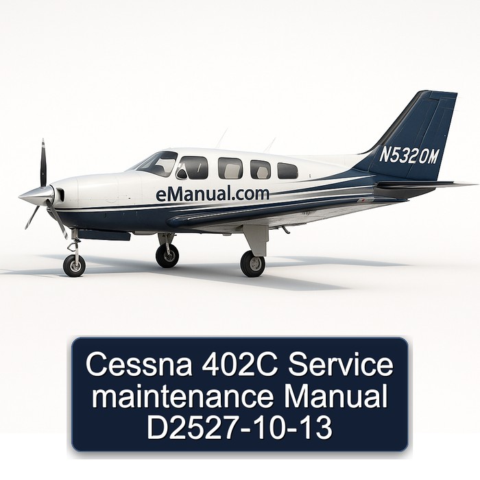 Cessna 402C Service maintenance Manual D2527-10-13