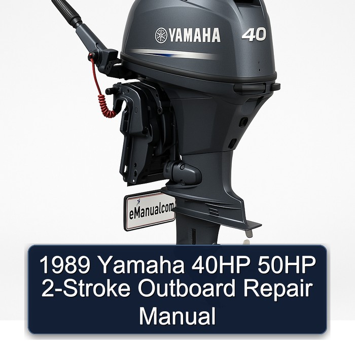 1989 Yamaha 40HP 50HP 2-Stroke Outboard Repair Manual