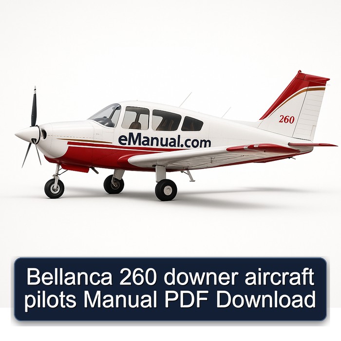 Bellanca 260 downer aircraft pilots Manual PDF Download