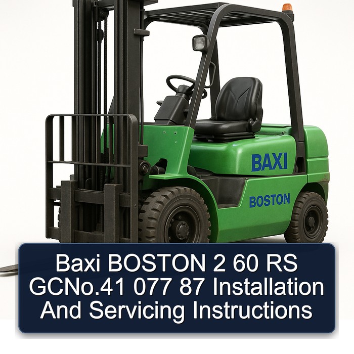 Baxi BOSTON 2 60 RS GCNo.41 077 87 Installation And Servicing Instructions