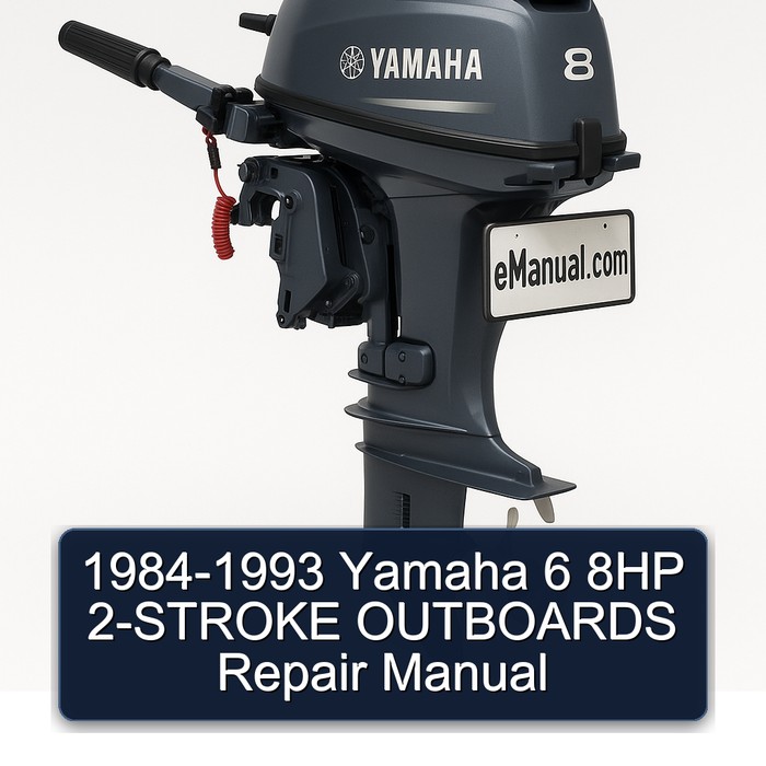 1984-1993 Yamaha 6 8HP 2-STROKE OUTBOARDS Repair Manual 
