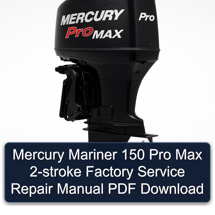 Mercury Mariner 150 Pro Max 2-stroke Factory Manual de servicio y reparación PDF Download