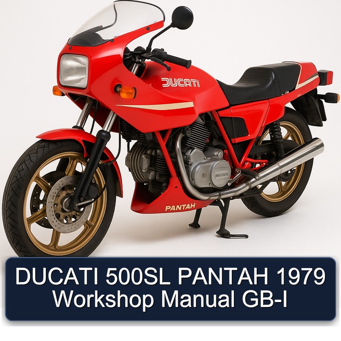 DUCATI 500SL PANTAH 1979 Workshop Manual GB-I