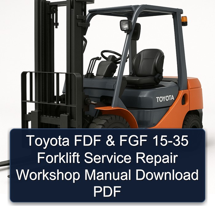 Toyota Gabelstapler FDF & FGF 15-35 Werkstatt-Handbuch PDF