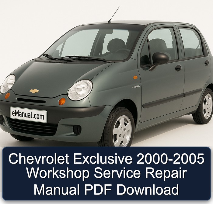 Chevrolet Exclusive 2000-2005 Workshop Manual de servicio y reparación PDF Download