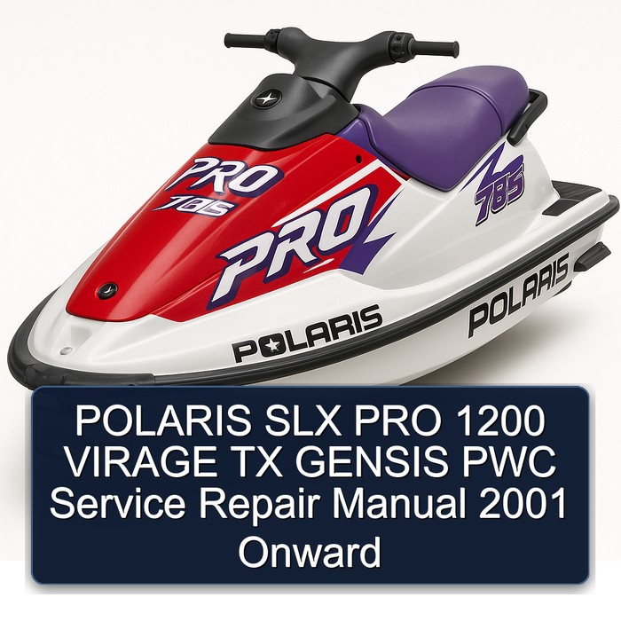 POLARIS SLX PRO 1200 VIRAGE TX GENSIS PWC Manual de servicio y reparación 2001 Onward