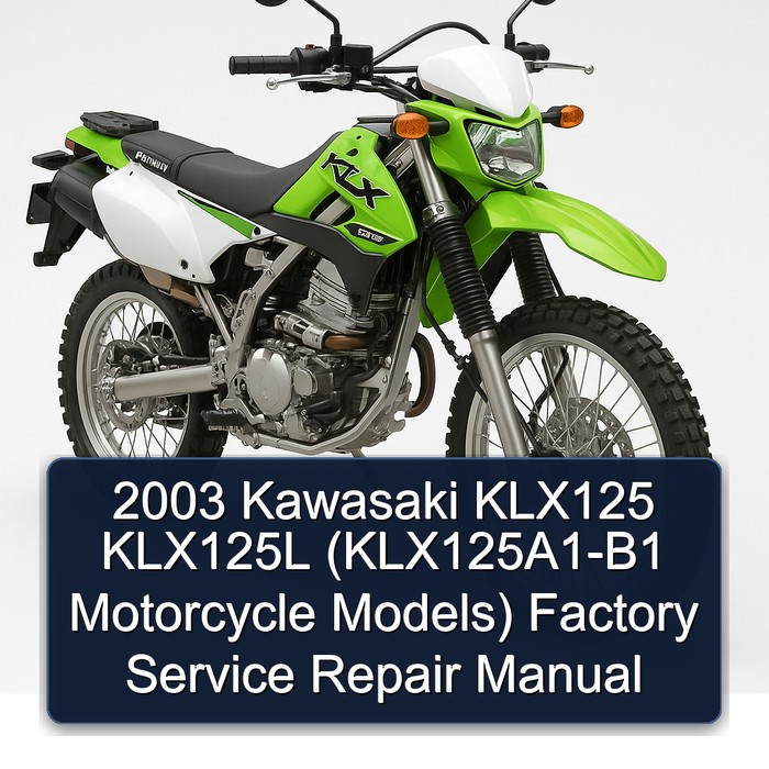 2003 Kawasaki KLX125 KLX125L (KLX125A1-B1 Motorcycle Models) Factory Manual de servicio y reparación