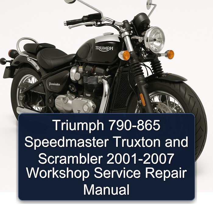 Triumph 790-865 Speedmaster Truxton and Scrambler 2001-2007 Workshop Manual de servicio y reparación