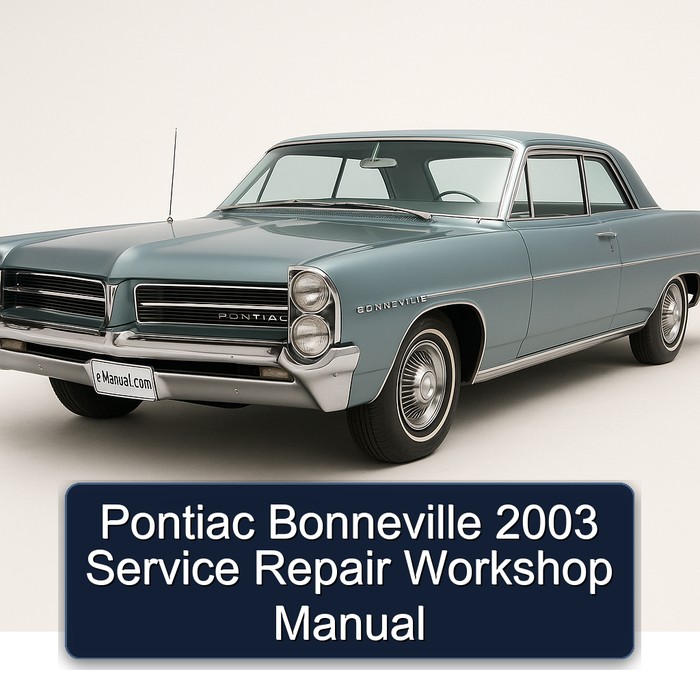 Pontiac Bonneville 2003 Service Repair Workshop Manual