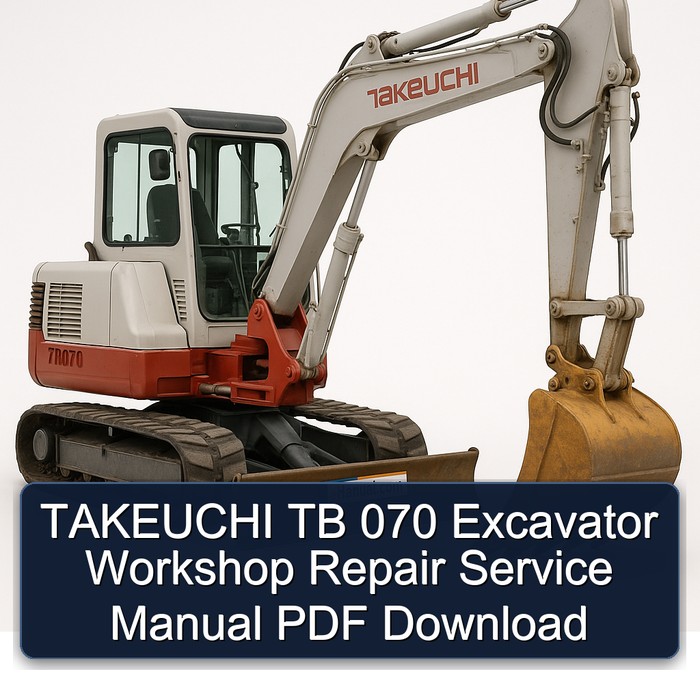 Manual de Reparación de Taller para Excavadora TAKEUCHI TB 070 (PDF)