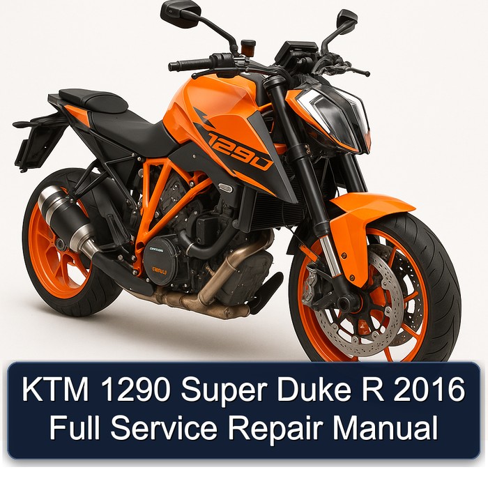KTM 1290 Super Duke R 2016 Full Service Repair Manual
