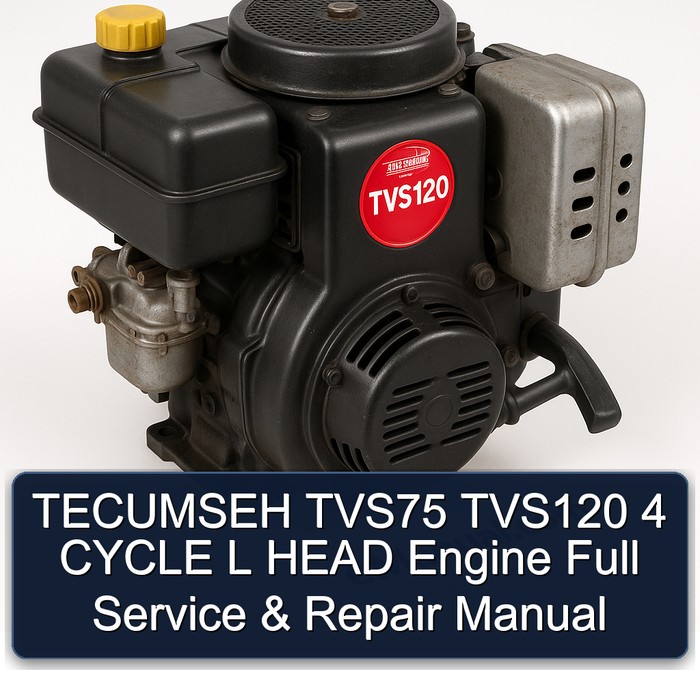 Manual de Servicio y Reparación Completo para Motor TECUMSEH TVS75 TVS120 4 Tiempos L Head
