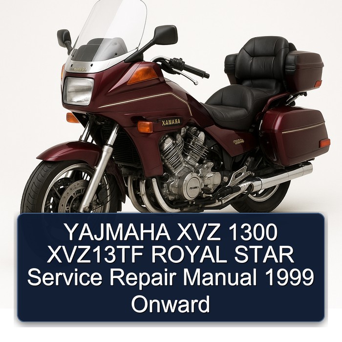 YAJMAHA XVZ 1300 XVZ13TF ROYAL STAR Manual de servicio y reparación 1999 Onward