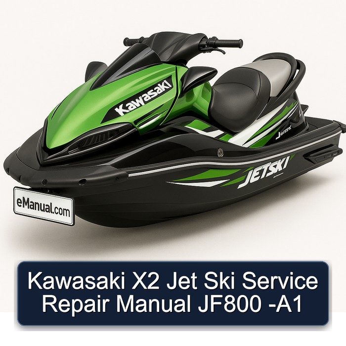 Kawasaki X2 Jet Ski Service Repair Manual JF800 -A1