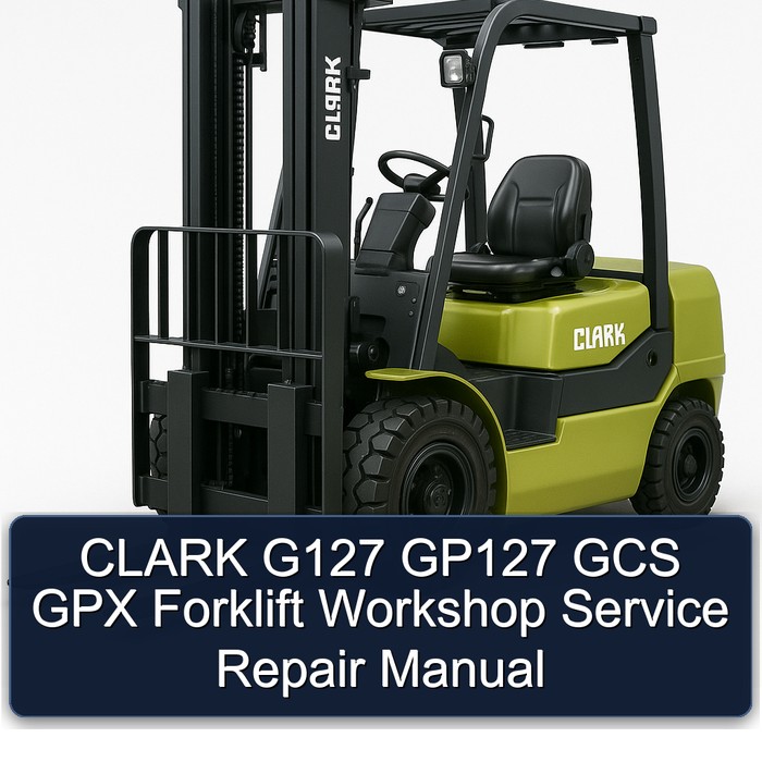 Manual de Servicio y Reparación de Montacargas CLARK G127 GP127 GCS GPX