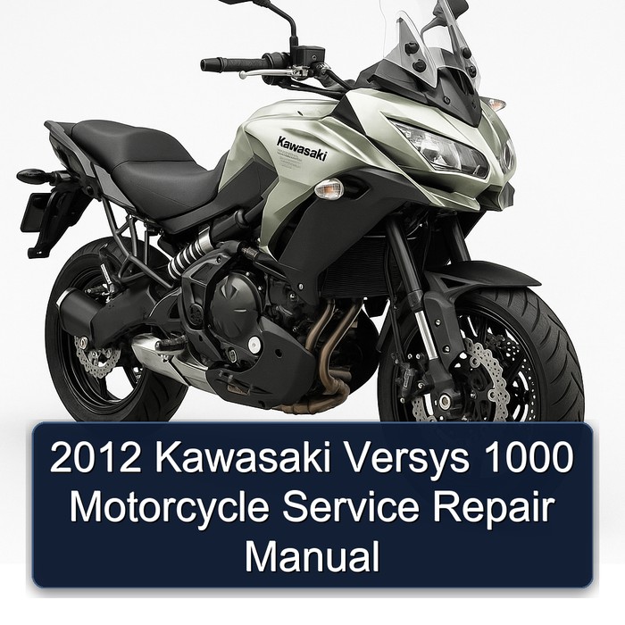 2012 Kawasaki Versys 1000 Motorcycle Manual de servicio y reparación