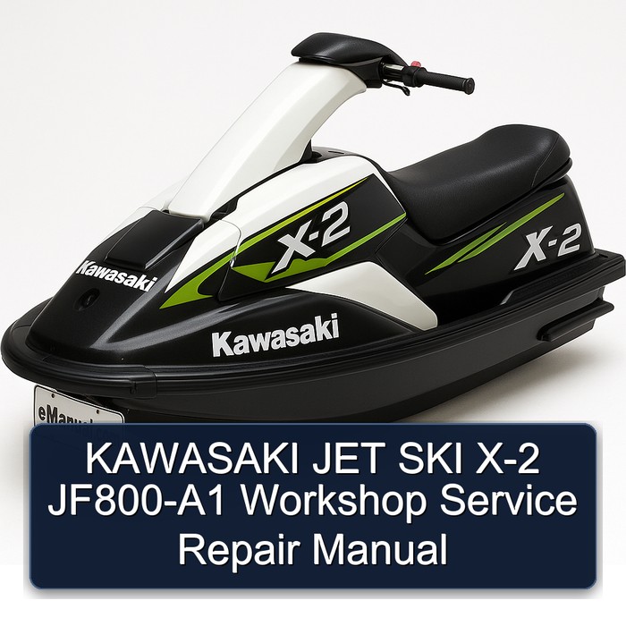KAWASAKI JET SKI X-2 JF800-A1 Workshop Service Repair Manual