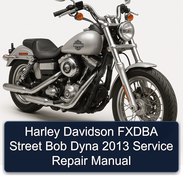 Harley Davidson FXDBA Street Bob Dyna 2013 Manual de servicio y reparación