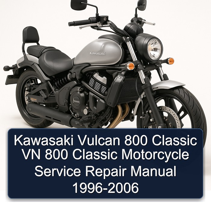 Kawasaki Vulcan 800 Classic VN 800 Classic Motorcycle Manual de servicio y reparación 1996-2006