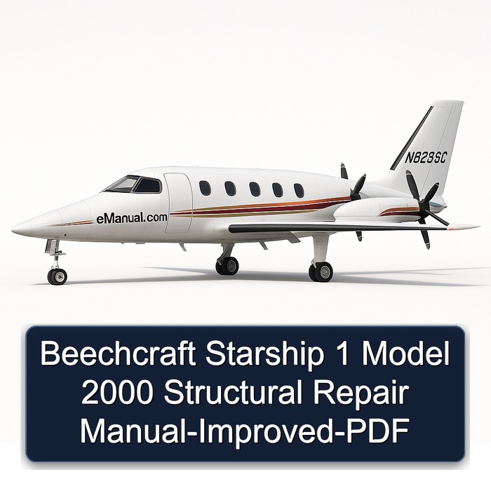 Beechcraft Starship 1 Model 2000 Structural Repair Manual-Improved-PDF