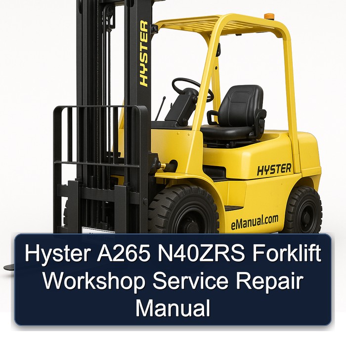 Manual de Servicio y Reparación de la Carretilla Elevadora Hyster A265 N40ZRS