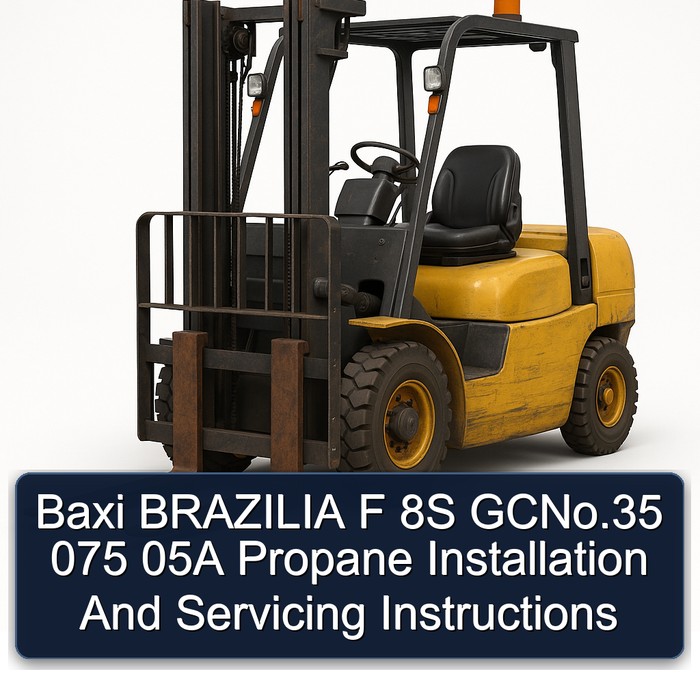 Baxi BRAZILIA F 8S GCNo.35 075 05A Propane Installation And Servicing Instructions