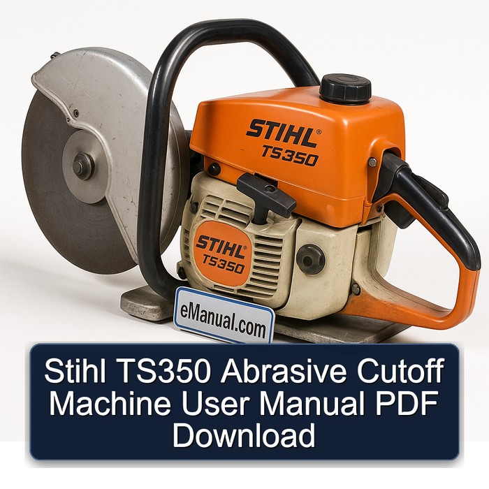 Stihl TS350 Abrasive Cutoff Machine User Manual PDF Download