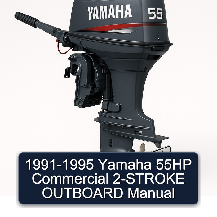 1991-1995 Yamaha 55HP Commercial 2-STROKE OUTBOARD Manual