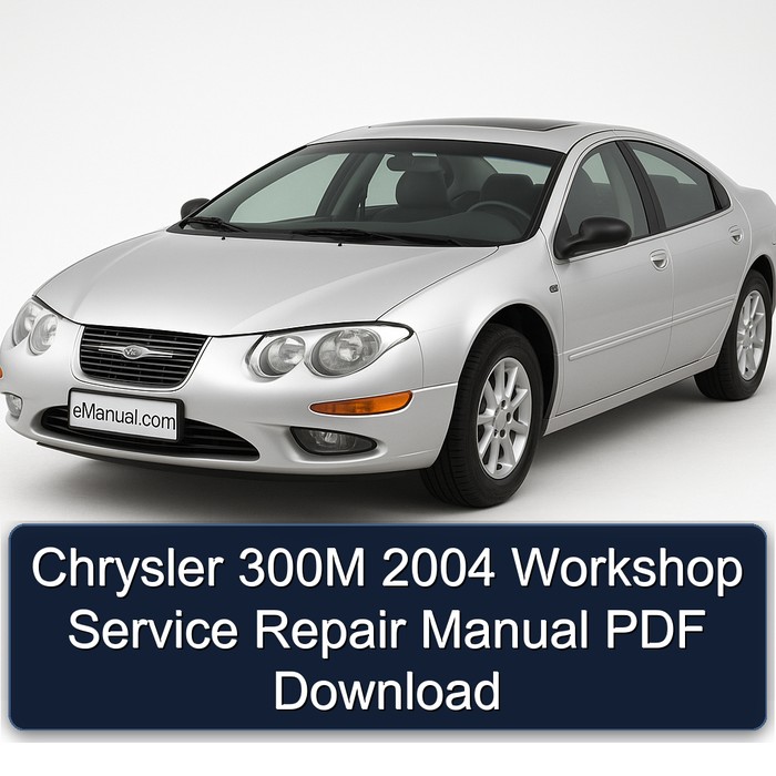 Chrysler 300M 2004 Workshop Service Repair Manual PDF Download